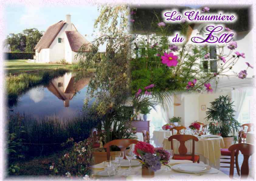 Hotel restaurant les chaumieres du lac